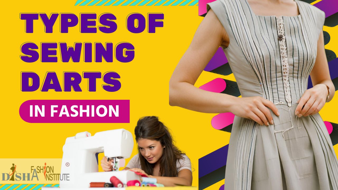 Different Types of Darts in Sewing