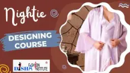 Nighty Cutting and Stitching Course